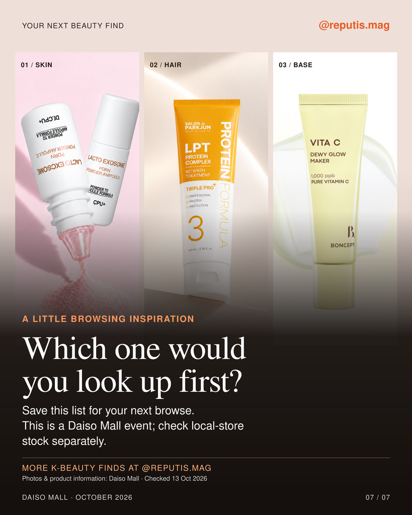 Explore three Daiso Korea beauty finds from ₩3,000, with October 2026 event dates, product prices, sizes and item numbers to save before you shop.